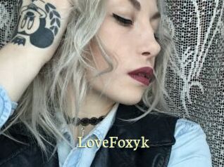 LoveFoxyk
