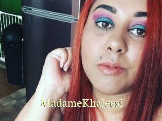 MadameKhaleesi