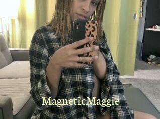 MagneticMaggie