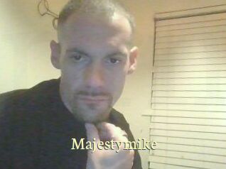 Majestymike