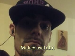 Makeyawetnhit