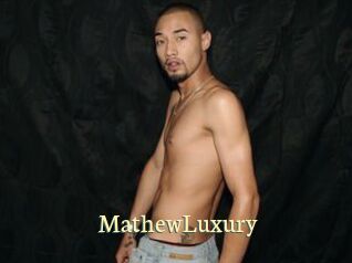 MathewLuxury