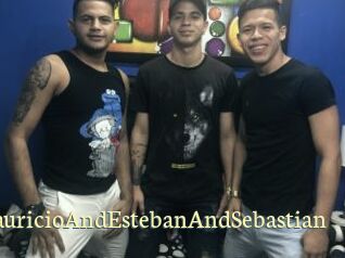 MauricioAndEstebanAndSebastian