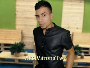 MaxVaronaTwo
