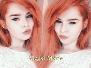 MegxnMxrie