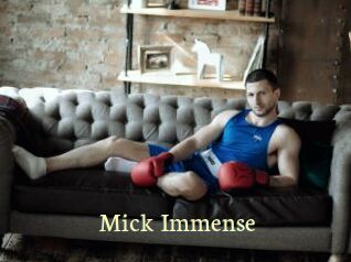 Mick_Immense