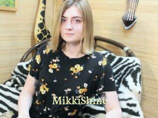 MikkiShine