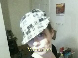 Mimiroses