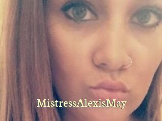 MistressAlexisMay