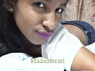 Madamerati