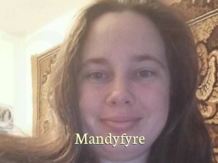 Mandyfyre