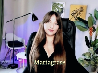 Mariagrase