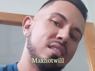Maxhotwill