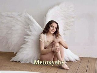 Mefoxyshy