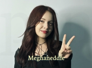 Meghaneddie