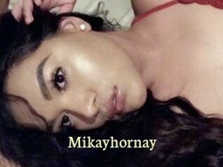 Mikayhornay