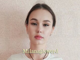 Milanaglowerd