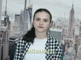 Milanakeat
