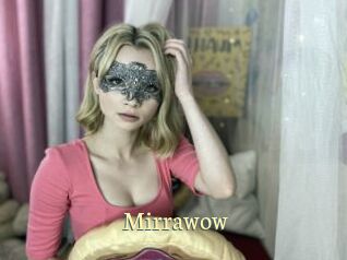 Mirrawow