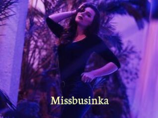 Missbusinka