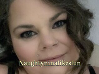 Naughtyninalikesfun