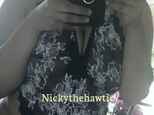 Nickythehawtie