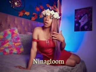 Ninagloom