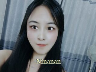 Ninanan
