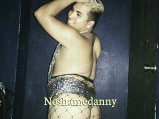 Noshamedanny