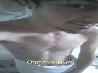 OrophiceSlayer