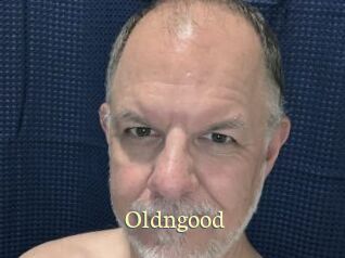 Oldngood