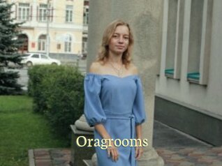 Oragrooms