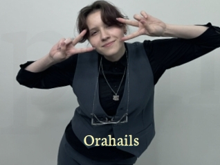 Orahails