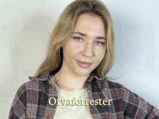 Orvaforrester