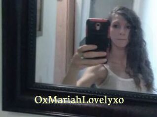 OxMariahLovelyxo