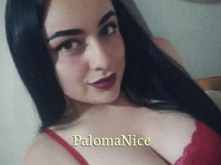 PalomaNice