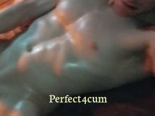 Perfect4cum