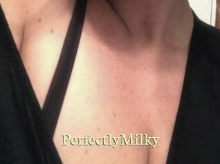PerfectlyMilky