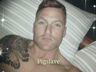 Pigslave