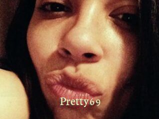 Pretty69