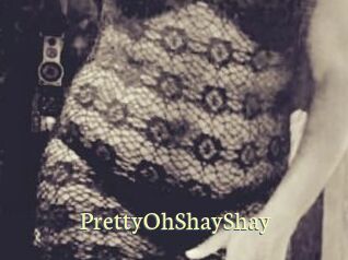 PrettyOhShayShay