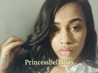 PrincessBellaRay