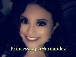 PrincessLaylaHernandez