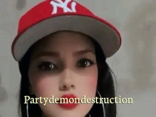 Partydemondestruction