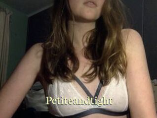 Petiteandtight