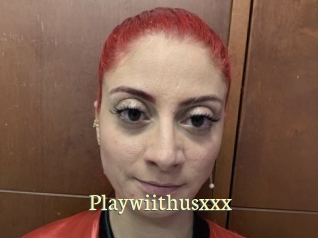 Playwiithusxxx