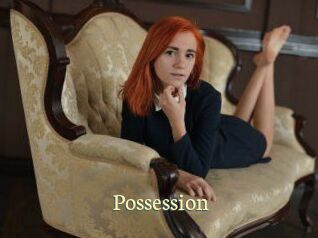 Possession