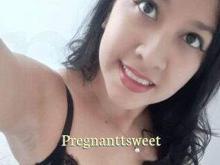 Pregnanttsweet