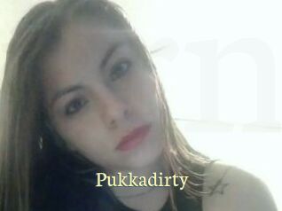 Pukkadirty