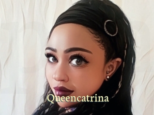Queencatrina
